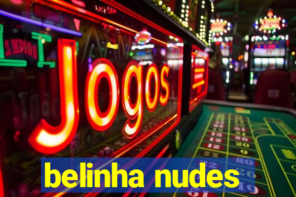 belinha nudes